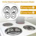 4 Pack Chrome Drip Pans, Compatible with Whirpool Kenmore Frigirate Stove Top Drip Bowls. Include 2 Pcs 6'' Range Replacement Drip Pans and 2 Pcs 8 '' Cooktop Drip Pans (Frigidaire, Silver)