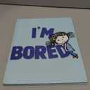 I'm Bored (The I'm Books)