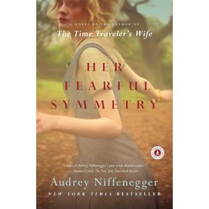 Her Fearful Symmetry: A Novel