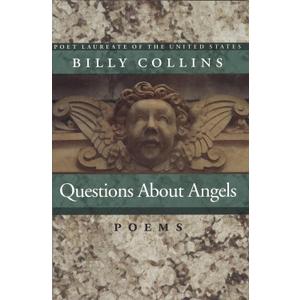 Questions About Angels: Poems