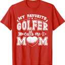 My Favorite Golfer Calls Me Mom Funny Golf Mommy Mothers Day T-Shirt, Size: M(Female)