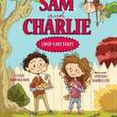Sam and Charlie (and Sam Too!)