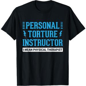 Funny PT Physical Therapist Gift Therapy Month T-Shirt, Small