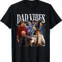 Retro 90s Dad.Vibes Funny Dad Father's Day Matching Outfit T-Shirt, 3XL
