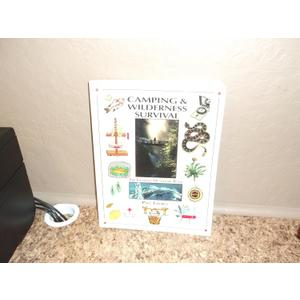 Camping & Wilderness Survival