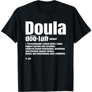 Doula Noun Birth Companion Childbirth Post-Birth Supporter T-Shirt M