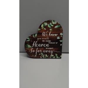 In Loving Memory Wedding Sign Rustic Wooden Wedding Memorial Table Sign We Know You Would Be Here Today If Heaven Wasn't So Far Away Wood Sympathy Gift(Brown Backing)