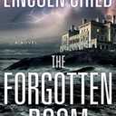 Lincoln Child
The Forgotten Room: A Novel
