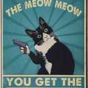 Cat Sign, Funny Vintage Tin Sign, Retro Cat Wall Art, Metal Cat Posters, You Mess With The Meow Meow You Get The Peow Peow Sign, Cat Wall Decor Gifts For Cat Lovers, 8x 12 Inch