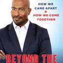 Beyond the Messy Truth: How We Came Apart, How We Come Together