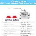 1-1/2" High Pressure Hydraulic Ball Valve,4500 psi,No Leak,Corrosion Resistance,Heavy Duty,Standard NPT