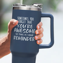 NOWWISH Gifts for Women, Sometimes You Forget You're Awesome 40 oz Tumbler with Handle and Straw, Birthday Gifts for Her Mom Wife Girlfriend and Sister