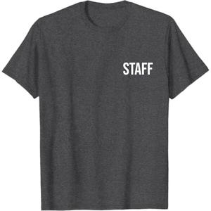Staffer Gift - Staff Double Sided Front And Back T-Shirt, XL, Dark heather Grey