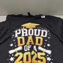 Proud Dad of A 2025 Graduate Dad Graduation 2025 Father T-Shirt XXL