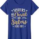 Sisters In Christ Are Sisters For Life Women Christ T-Shirt 3XL
