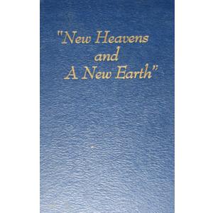 New Heavens and a New Earth