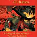 Hundred Languages of Children: The Reggio Emilia Approach to Early Childhood Education Paperback