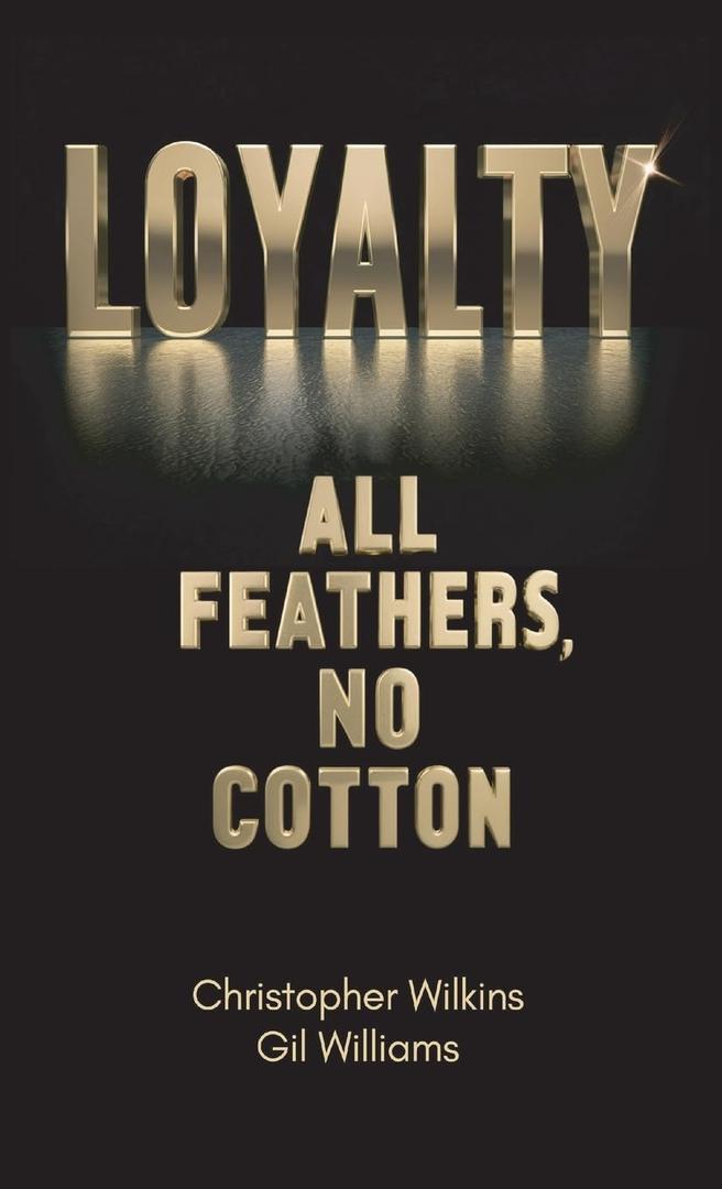 Loyalty - Christopher Wilkins, Book