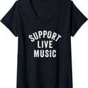 Womens Support Live Music, Concert Festival, Musicians Music Lovers V-Neck T-Shirt Size S