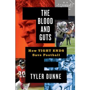 The Blood and Guts: How Tight Ends Save Football