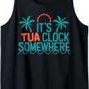 Its Tua Clock Somewhere Sometimes 2023 Tank Top XL