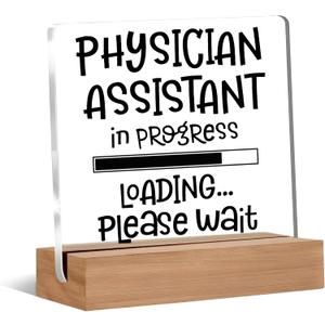 Physician Assistant Gifts, Physician Assistant Acrylic Plaque Sign for School Hospital Office Desk Tabletop Decor, PA Graduation Gifts for Medical Assistants, 4x4 Inch