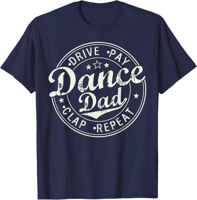 Funny Dance Dad Competition Proud Dance Dad Father's Day Men T-Shirt, Size/ Large, Color/Navy Blue