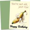 Happy Birthday Card - Funny Birthday Cards for Men Women Dad, Mom, Brother, Sister, Friends, Kids - Funny Birthday Card - Greeting Cards for Birthday Decorations & Gifts 5 x 7 Inch - Ripe Banana (Style 04)