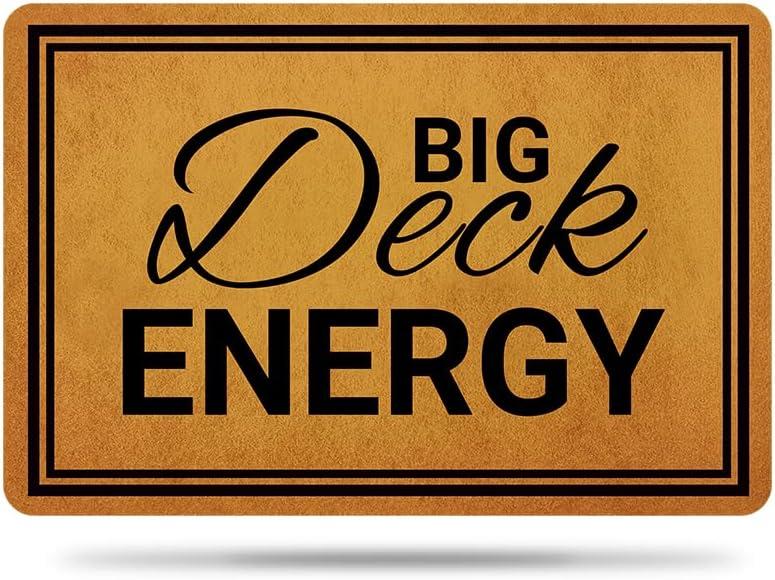 Ytanie Welcome Mats for Front Door Outdoor Entry Big Deck Energy Doormat Non Slip Rubber Mat for Home Indoor Farmhouse Funny Kitchen Rugs Patio Full Brown