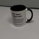 Shit show Supervisor Mug,for Boss, Team Manger, Director Thank You Mug,11oz Ceramic Coffee Mug/Tea Cup