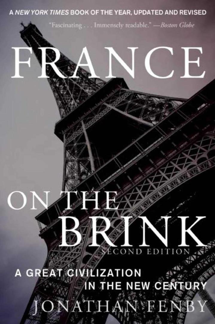 France on the Brink: A Great Civilization in the New Century, Book