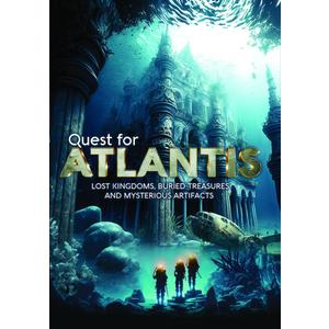 Quest for Atlantis: Lost Kingdoms, Buried Treasures and Mysterious Artifacts [DVD]