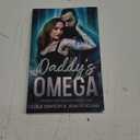 Daddy's Omega: Omegaverse Daddies