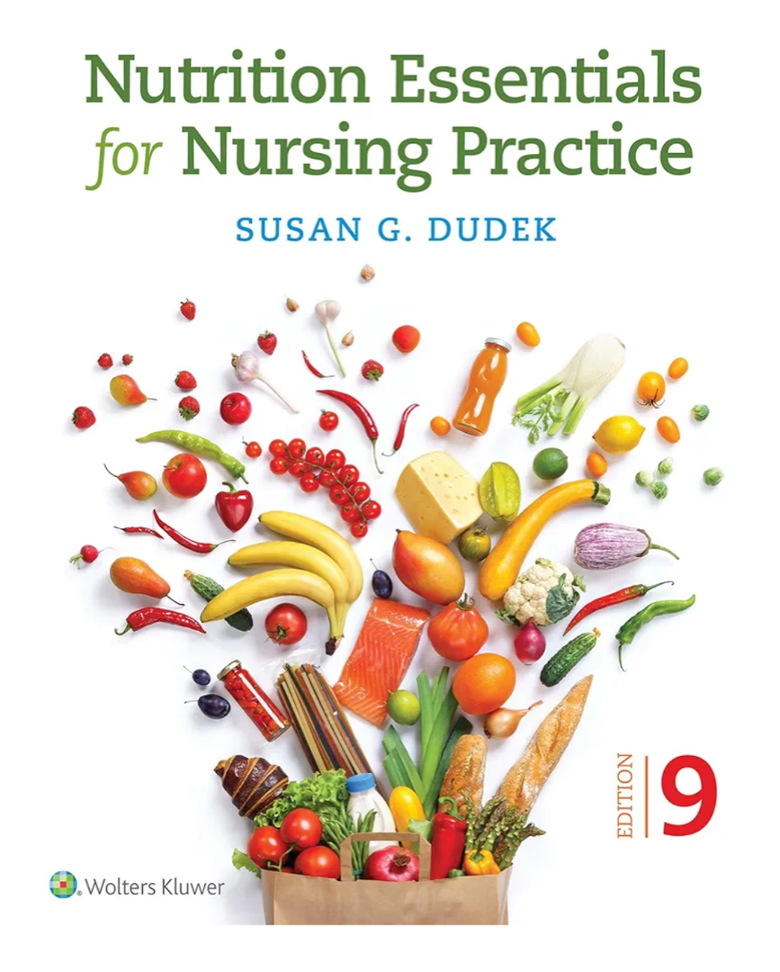 Nutrition Essentials for Nursing Practice