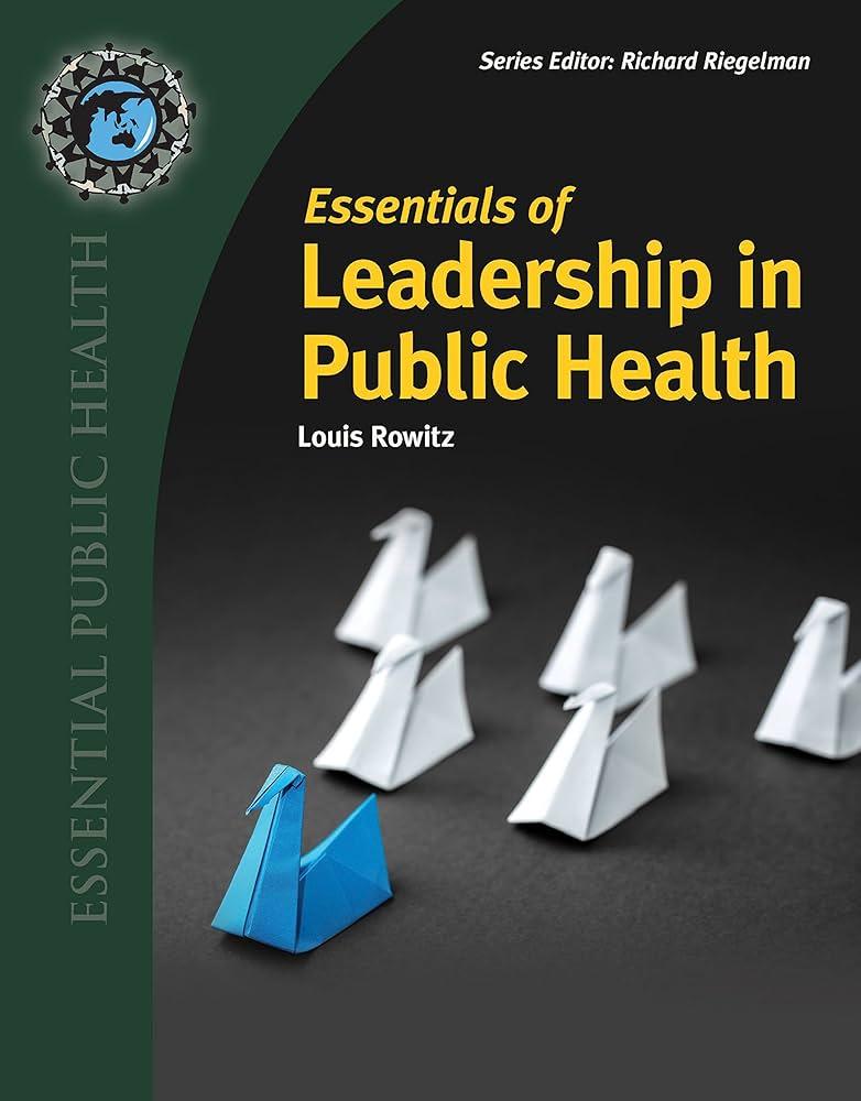 Essentials of Leadership in Public Health, Paperback