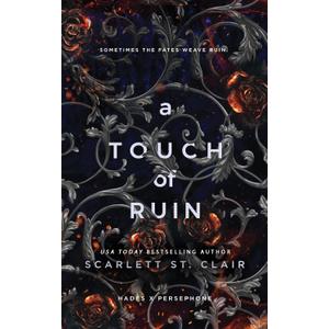 A Touch of Ruin (Hades x Persephone Saga, 3)