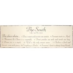 Magnolia Lane Collection 50006 The South Sign, 26" x 8"