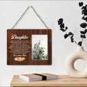 Daughter Gift From Mom Mother, Best Daughter Gifts Wood Picture Frame for Birthady Christmas Graduation, Display Photo 4 x 6 Inches