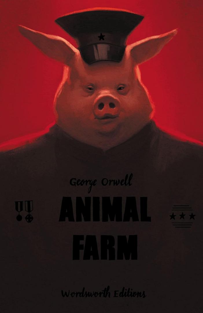 Animal Farm (Wordsworth Collector's Edition), Book 