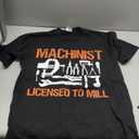 Machinist Licensed to Mill T-Shirt Small