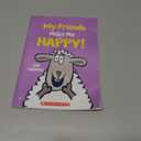 My Friends Make Me Happy!