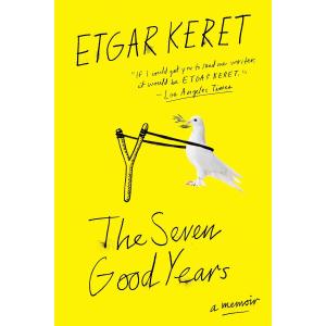 The Seven Good Years: A Memoir