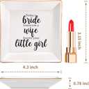 Ceramic Jewelry Trinket Dish for Mother of The Bride - Today a Bride, Tomorrow a Wife, Forever Your Little Girl - Wedding Gifts for Mom
