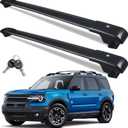 Roof Rack Cross Bars for 2021-2025 Ford Bronco Sport (Off-Road) 396lbs Lockable Roof Rails Crossbars Anti-Theft Roof Rackfor Cargoes, Bicycles, Kayaks, Luggage Racks, Suitcases, Canoes
