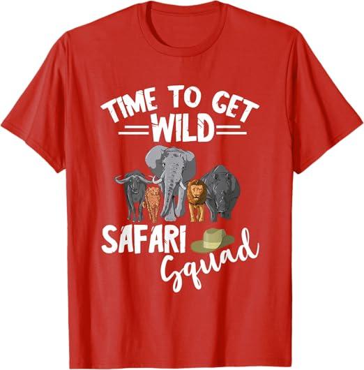 Safari Tour Guide Safari Animals Time to Get Wild Squad T-Shirt Size M