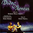 Purcell - Dido and Aeneas / Mark Morris Dance Group