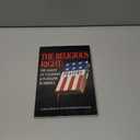 The Anti-Defamation League's The Religious Right - The Assault on Tolerance & Pluralism in America, Paperback
