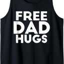 Mens Free Dad Hugs Tank Top, Small