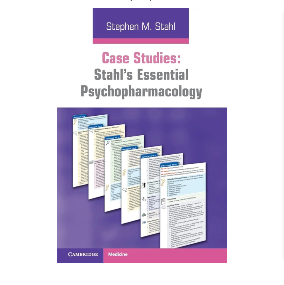Case Studies: Stahl's Essential PsychopharmacologyISBN-13: 978-0521182089, ISBN-10: 0521182085