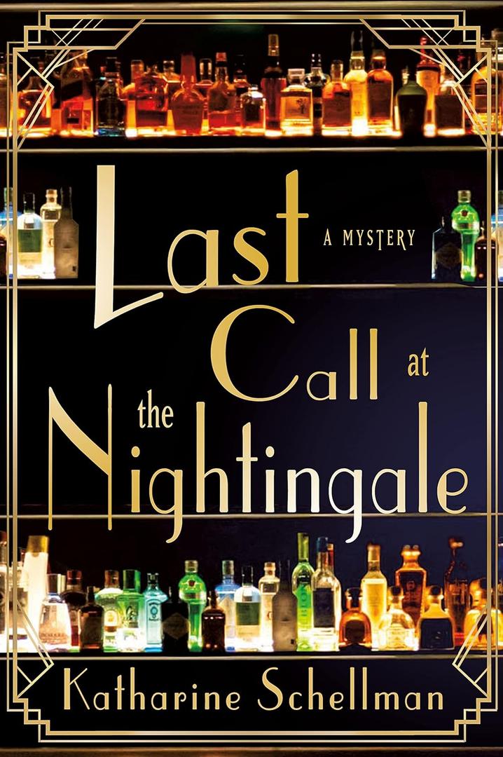 Last Call at the Nightingale: A Mystery (The Nightingale Mysteries, 1)